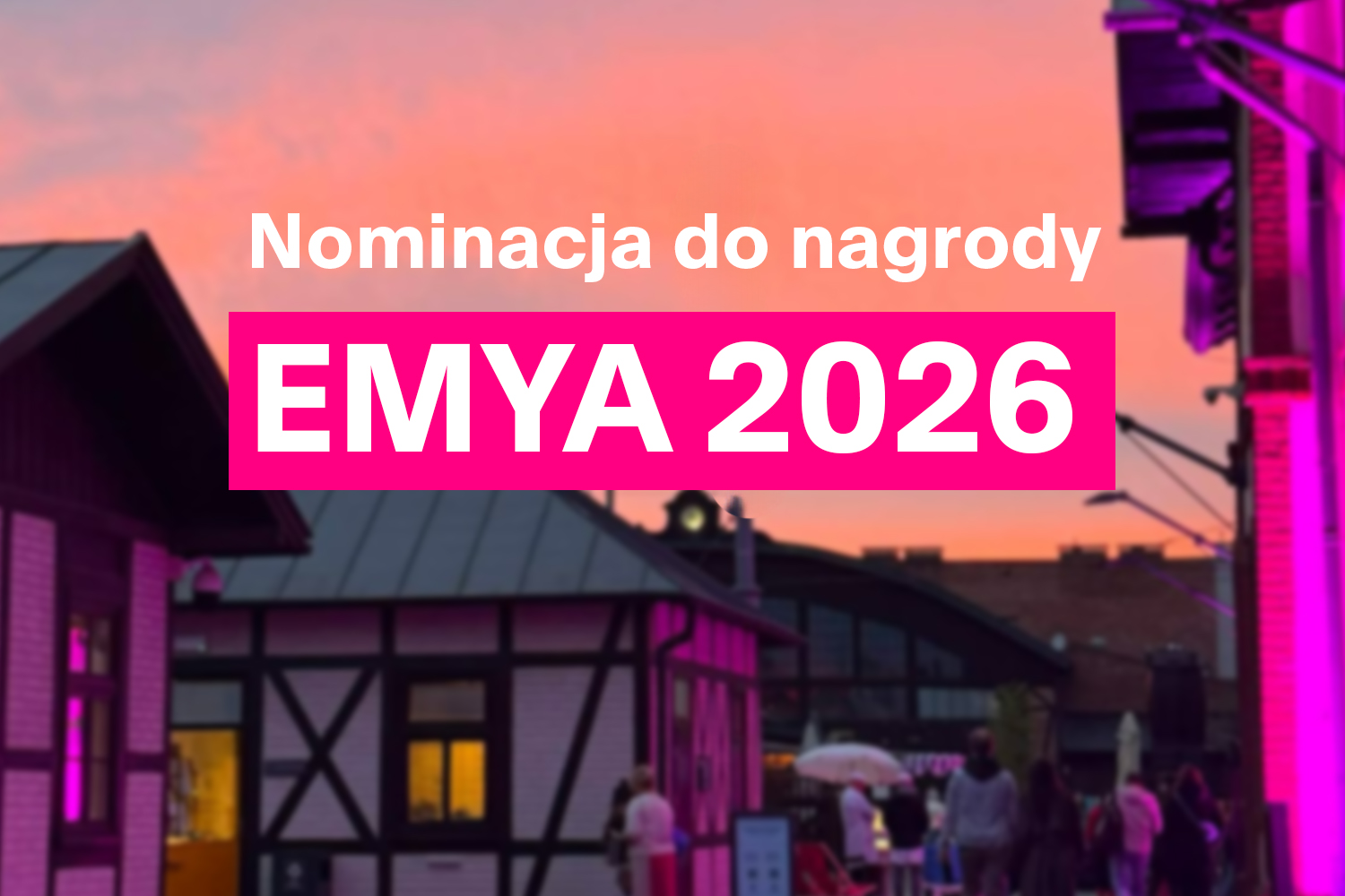 Nominacja do nagrody EMYA 2026