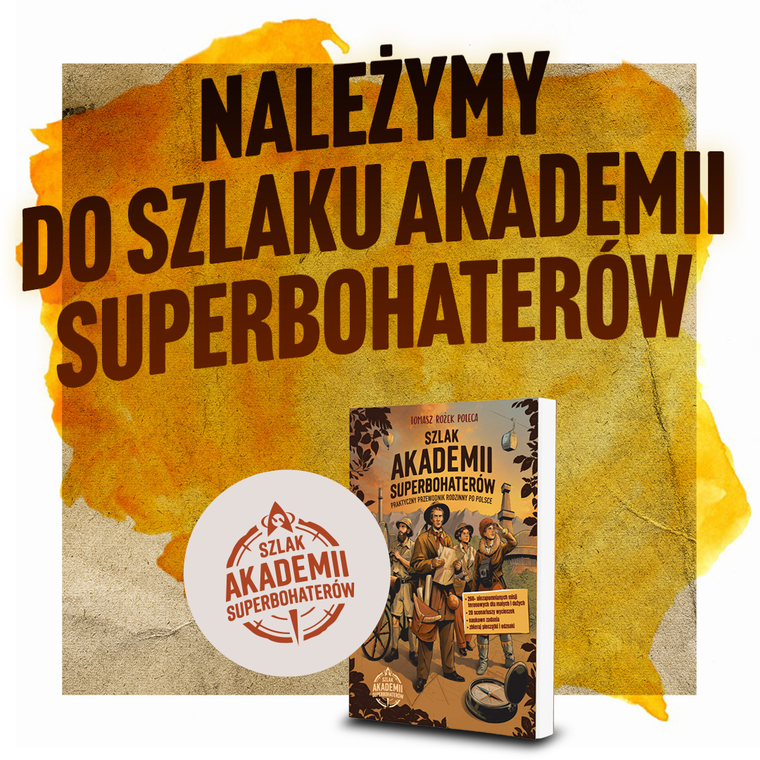 Projekt „Szlak Akademii Superbohaterów”