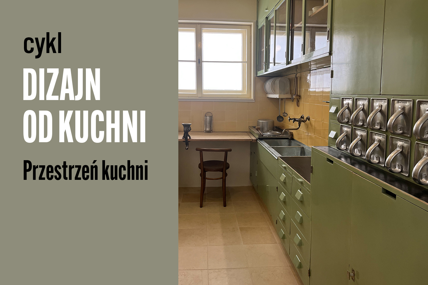 DIZAJN OD KUCHNI → Przestrzeń kuchni